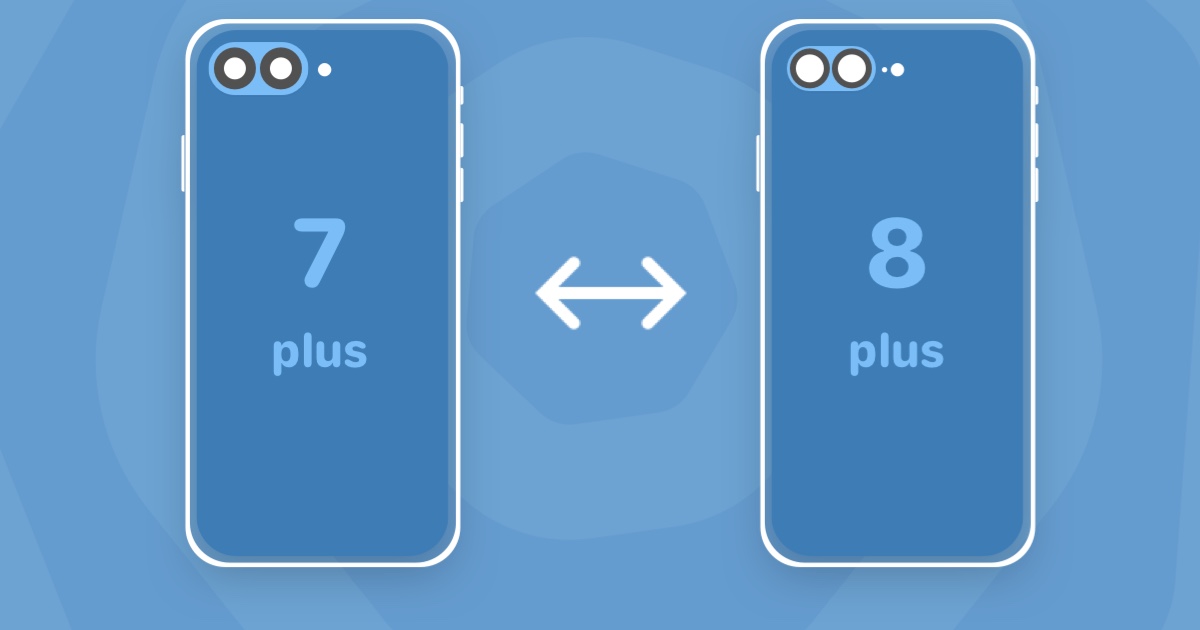 iPhone 7 Plus vs. iPhone 8 Plus a sidebyside comparison