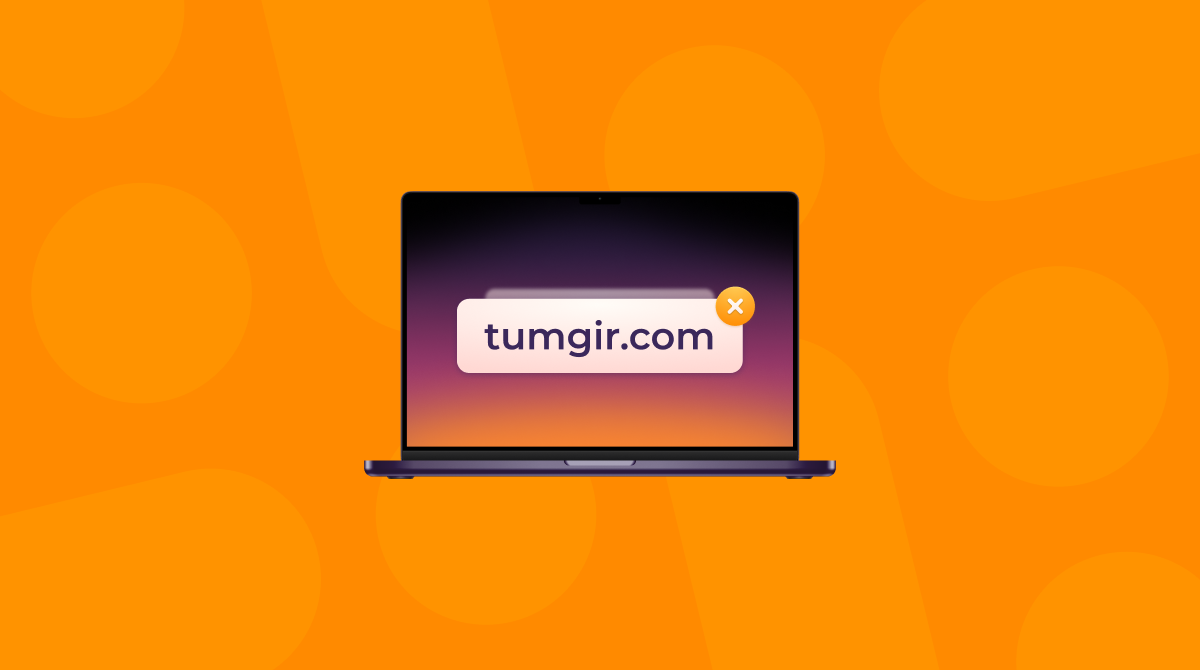 How to get rid of Tumgir virus on Mac: ultimate guideline