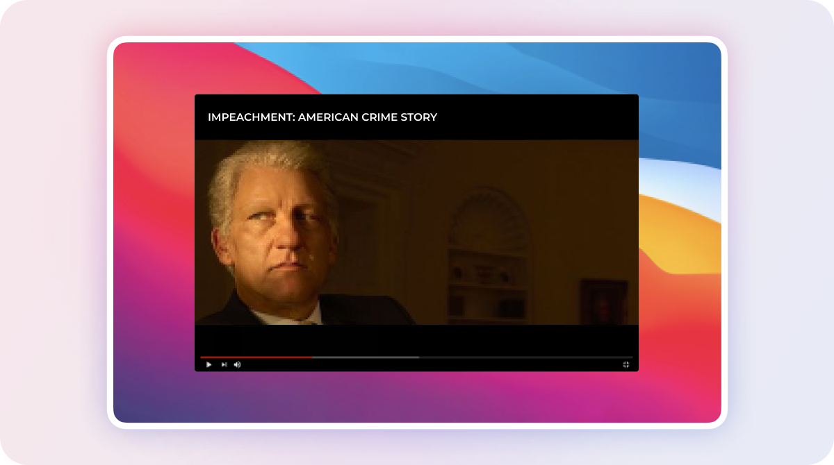 Impeachment: American Crime Story